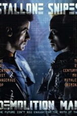 Demolition Man (1993) ตำรวจมหาประลัย 2032