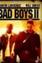 Bad Boy 2 (2003) คู่หูขวางนรก ภาค 2