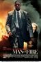 Man on Fire (2004) คนจริงเผาแค้น Man on Fire (2004) คนจริงเผาแค้น