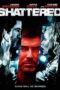 Shattered : Butterfly on a Wheel (2007) เค้นแค้นแผนไถ่กระชากนรก