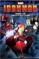 Iron Man : Rise of Technovore (2013) ไอออน แมน ปะทะ จอมวายร้ายเทคโนมหาประลัย