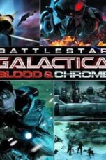 Battlestar Galactica: Blood & Chrome (2012) สงครามจักรกลถล่มจักรวาล