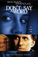 Don’t Say a Word (2001) ล่าเลขอำมหิต…ห้ามบอกเด็ดขาด