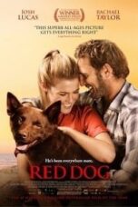 Red Dog (2011) เพื่อนซี้หัวใจหยุดโลก