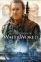 Waterworld (1995) ผ่าโลกมหาสมุทร Waterworld (1995) ผ่าโลกมหาสมุทร