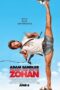 You Don’t Mess with the Zohan (2008) อย่าแหย่โซฮาน