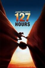 127 Hours (2010) 127 ชั่วโมง 127 Hours (2010) 127 ชั่วโมง