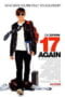 17 Again (2009) 17 ขวบอีกครั้ง กลับมาแก้ฝันให้เป็นจริง 17 Again (2009) 17 ขวบอีกครั้ง กลับมาแก้ฝันให้เป็นจริง