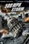 500 MPH Storm (2013) พายุมหากาฬถล่มโลก