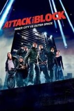 Attack The Block (2011) ขบวนการจิ๊กโก๋โต้เอเลี่ยน