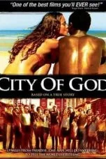 City of God (2002) เมืองคนเลวเหยียบฟ้า City of God (2002) เมืองคนเลวเหยียบฟ้า