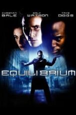 Equilibrium (2002) นักบวชฆ่าไม่ต้องบวช