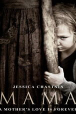 Mama (2013) มาม่า ผีหวงลูก