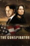 The Conspirator (2010) เปิดปมบงการ สังหารลินคอล์น The Conspirator (2010) เปิดปมบงการ สังหารลินคอล์น