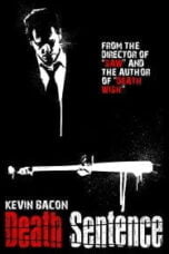 Death Sentence (2007) คนคลั่ง ฆ่าสั่งตาย