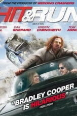 Hit and Run (2012) ระห่ำล้อเหาะ เจาะทะลุเมือง