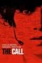 The Call (2013) ต่อสาย ฝ่าเส้นตาย The Call (2013) ต่อสาย ฝ่าเส้นตาย