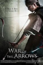 War of the Arrows (2011) สงครามธนูพิฆาต