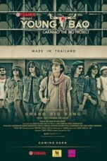 Young Bao The Movie (2013) ยังบาว เดอะมูฟวี่