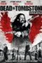 Dead In Tombstone (2013) เพชฌฆาตพันธุ์นรก Dead In Tombstone (2013) เพชฌฆาตพันธุ์นรก