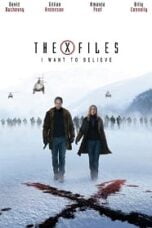The X-Files I Want to Believe (2008) ดิ เอ็กซ์ ไฟล์ ความจริงที่ต้องเชื่อ