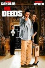 Mr. Deeds (2002) นายดี๊ดส์ เศรษฐีใหม่หัวใจนอกนา