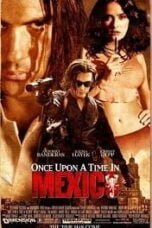 Once Upon a Time in Mexico (2003) เพชฌฆาตกระสุนโลกันตร์