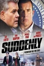 Suddenly (2013) โค่นแผนดับประธานาธิบดี