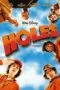 Holes (2003) โฮลส์ ขุมทรัพย์ปาฏิหารย์