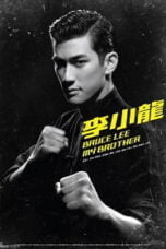 Bruce Lee My Brother (2010) บรู๊ซ ลี เตะแรกลั่นโลก