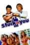 Stuck On You (2003) สตั๊ค ออน ยู รวมกันเฟี้ยวแยกกันฝืด