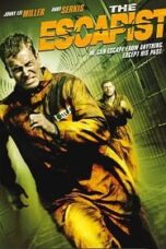 The Escapist (2002) แหกด่านหนีคุกนรก The Escapist (2002) แหกด่านหนีคุกนรก