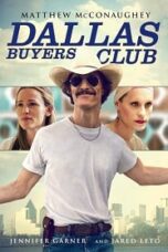 Dallas Buyers Club (2013) สอนโลกให้รู้จักกล้า Dallas Buyers Club (2013) สอนโลกให้รู้จักกล้า