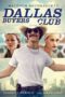 Dallas Buyers Club (2013) สอนโลกให้รู้จักกล้า Dallas Buyers Club (2013) สอนโลกให้รู้จักกล้า