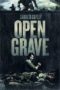 Open Grave (2013) ผวา ศพ นรก