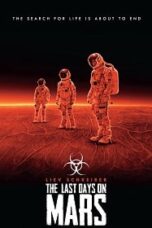 The Last Days on Mars (2013) วิกฤตการณ์ ดาวอังคารมรณะ