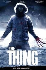 The Thing (2011) แหวกมฤตยู อสูรใต้โลก