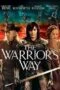 The Warrior’s Way (2010) มหาสงคราม โคตรคนต่างพันธุ์ The Warrior’s Way (2010) มหาสงคราม โคตรคนต่างพันธุ์