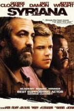 Syriana (2005) ฉีกฉ้อฉล วิกฤติข้ามโลก