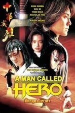 A Man Called Hero (1999) ขี่พายุดาบเทวดา
