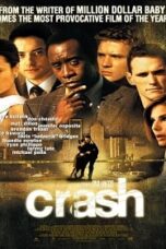 Crash (2004) คน…ผวา