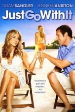 Just Go with It (2011) แกล้งแต่งไม่แกล้งรัก