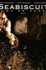 Seabiscuit (2003) ซี บิสกิต ม้าพิชิตโลก