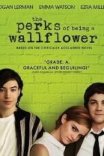 The Perks of Being a Wallflower (2012) วัยป่วนหัวใจปึ้ก