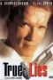 True Lies (1994) คนเหล็กผ่านิวเคลียร์