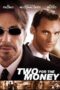 Two for the Money (2005) พลิกเหลี่ม มนุษ์เงินล้าน