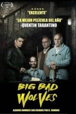 Big Bad Wolves (2013) หมาป่าอำมหิต