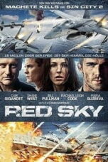 Red Sky (2014) สงครามพิฆาตเวหา