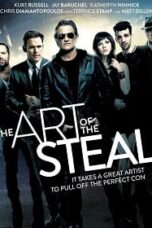 The Art of the Steal (2013) ขบวนการโจรปล้นเหนือเมฆ