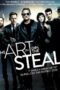 The Art of the Steal (2013) ขบวนการโจรปล้นเหนือเมฆ The Art of the Steal (2013) ขบวนการโจรปล้นเหนือเมฆ